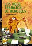 DOCE TRABAJOS DE HERCULES, LOS | 9788466713184 | GRENIER, CHRISTIAN | Llibreria Drac - Librería de Olot | Comprar libros en catalán y castellano online