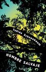 HOMBRE SALVAJE | 9788483078310 | SCHNEEBAUM, TOBIAS | Llibreria Drac - Llibreria d'Olot | Comprar llibres en català i castellà online