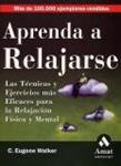 APRENDA A RELAJARSE | 9788497350860 | WALKER, EUGENE C. | Llibreria Drac - Llibreria d'Olot | Comprar llibres en català i castellà online