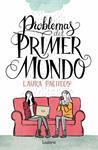 PROBLEMAS DEL PRIMER MUNDO | 9788426401472 | PACHECO, LAURA | Llibreria Drac - Llibreria d'Olot | Comprar llibres en català i castellà online