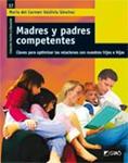 MADRES Y PADRES COMPETENTES | 9788478278930 | VALDIVIA, MARÍA DEL CARMEN | Llibreria Drac - Librería de Olot | Comprar libros en catalán y castellano online