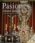 PASIONES SEMANA SANTA EN SEVILLA | 9788498771732 | ZAMORA, JOSE ANTONIO | Llibreria Drac - Llibreria d'Olot | Comprar llibres en català i castellà online