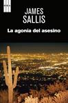 AGONÍA DEL ASESINO, LA | 9788490562352 | SALLIS, JAMES | Llibreria Drac - Llibreria d'Olot | Comprar llibres en català i castellà online