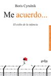 ME ACUERDO... | 9788497845274 | CYRULNIK, BORIS | Llibreria Drac - Llibreria d'Olot | Comprar llibres en català i castellà online