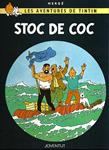 STOC DE COC  ( LES AVENTURES DE TINTIN 19 ) | 9788426110626 | HERGE  | Llibreria Drac - Llibreria d'Olot | Comprar llibres en català i castellà online