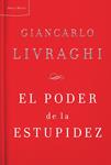 PODER DE LA ESTUPIDEZ, EL | 9788498921038 | LIVRAGHI, GIANCARLO | Llibreria Drac - Llibreria d'Olot | Comprar llibres en català i castellà online