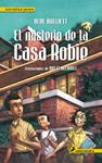 MISTERIO DE LA CASA ROBIE, EL | 9788498383614 | BALLIETT, BLUE | Llibreria Drac - Librería de Olot | Comprar libros en catalán y castellano online