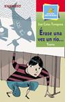 ERASE UNA VEZ UN RIO | 9788424187415 | CAÑAS TORREGROSA, JOSE | Llibreria Drac - Llibreria d'Olot | Comprar llibres en català i castellà online