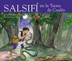 SALSIFI EN LA TIERRA DE CAULES | 9788489825659 | RODA, IGANSI / ESCARRA, CONSOL | Llibreria Drac - Llibreria d'Olot | Comprar llibres en català i castellà online