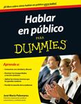 HABLAR EN PUBLICO PARA DUMMIES | 9788432901850 | PALOMARES, JOSE MARIA | Llibreria Drac - Librería de Olot | Comprar libros en catalán y castellano online