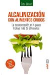 ALCALINIZACIÓN CON ALIMENTOS CRUDOS | 9788441435612 | LÉNÁRT, GITTA | Llibreria Drac - Llibreria d'Olot | Comprar llibres en català i castellà online