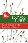 CARA A CARA CON LA VIDA, LA MENTE Y EL UNIVERSO | 9788423341757 | PUNSET, EDUARD | Llibreria Drac - Librería de Olot | Comprar libros en catalán y castellano online