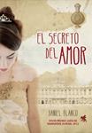 SECRETO DEL AMOR, EL | 9788415580133 | BLANCO, DANIEL | Llibreria Drac - Llibreria d'Olot | Comprar llibres en català i castellà online