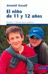 NIÑO DE 11 Y 12 AÑOS | 9788449308895 | GESELL, ARNOLD | Llibreria Drac - Llibreria d'Olot | Comprar llibres en català i castellà online