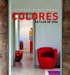 COLORES - ESTILOS DE VIDA - | 9788498013139 | CLIFF, STAFFORD | Llibreria Drac - Llibreria d'Olot | Comprar llibres en català i castellà online