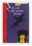 CRIT DEL COMTE ARNAU, EL | 9788466105095 | TERRADAS, JAUME | Llibreria Drac - Llibreria d'Olot | Comprar llibres en català i castellà online