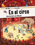 EN EL CIRCO | 9788496646773 | GOBEL, DORO;KNORR, PETER | Llibreria Drac - Librería de Olot | Comprar libros en catalán y castellano online