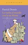 VUELTA AL MUNDO CON LA TÍA MAME, LA | 9788415689843 | DENNIS, PATRICK | Llibreria Drac - Llibreria d'Olot | Comprar llibres en català i castellà online