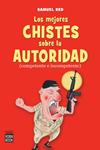 MEJORES CHISTES SOBRE LA AUTORIDAD, LOS | 9788499170305 | RED, SAMUEL | Llibreria Drac - Librería de Olot | Comprar libros en catalán y castellano online