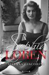 SOPHIA LOREN. UNA VIDA DE NOVELA | 9788466646376 | GIACOBINI, SILVANA | Llibreria Drac - Librería de Olot | Comprar libros en catalán y castellano online