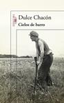 CIELOS DE BARRO | 9788420406572 | CHACON, DULCE | Llibreria Drac - Librería de Olot | Comprar libros en catalán y castellano online