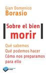 SOBRE EL BIEN MORIR | 9788415880875 | BORASIO, GIAN DOMENICO | Llibreria Drac - Librería de Olot | Comprar libros en catalán y castellano online