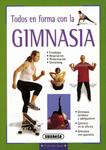 TODOS EN FORMA CON LA GIMNASIA | 9788430539734 | Llibreria Drac - Llibreria d'Olot | Comprar llibres en català i castellà online