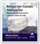 RELAJACION GUIADA : MOTIVACION | 9788497350839 | ACERO, ALFONSO | Llibreria Drac - Llibreria d'Olot | Comprar llibres en català i castellà online