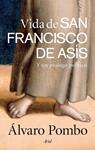 VIDA DE SAN FRANCISCO DE ASÍS | 9788434419537 | POMBO, ÁLVARO  | Llibreria Drac - Librería de Olot | Comprar libros en catalán y castellano online