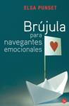 BRUJULA PARA NAVEGANTES EMOCIONALES | 9788466322614 | PUNSET, ELSA | Llibreria Drac - Llibreria d'Olot | Comprar llibres en català i castellà online