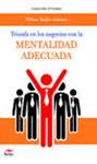 TRIUNFA EN LOS NEGOCIOS CON LA MENTALIDAD ADECUADA | 9788492892358 | WALKER, WILLIAM | Llibreria Drac - Librería de Olot | Comprar libros en catalán y castellano online