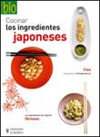 COCINAR LOS INGREDIENTES JAPONESES | 9788425518478 | AA.VV. | Llibreria Drac - Llibreria d'Olot | Comprar llibres en català i castellà online