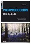 POSTPRODUCCION DEL COLOR | 9788480768283 | MACLEOD, STEVE | Llibreria Drac - Llibreria d'Olot | Comprar llibres en català i castellà online