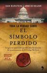 TODA LA VERDAD SOBRE EL SIMBOLO PERDIDO | 9788484608356 | BURSTEIN, DAN; KEIJZER, ARNE DE | Llibreria Drac - Llibreria d'Olot | Comprar llibres en català i castellà online