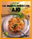 MEJORES RECETAS DE AJO, LAS | 9788424123000 | Llibreria Drac - Librería de Olot | Comprar libros en catalán y castellano online