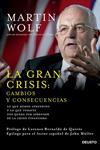 GRAN CRISIS, LA. CAMBIOS Y CONSECUENCIAS | 9788423420964 | WOLF, MARTIN | Llibreria Drac - Librería de Olot | Comprar libros en catalán y castellano online