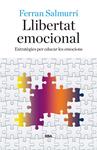 LLIBERTAT EMOCIONAL | 9788482647081 | SALMURRI, FERRAN | Llibreria Drac - Librería de Olot | Comprar libros en catalán y castellano online