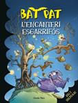 ENCANTERI ESGARRIFÓS, L' (BAT PAT 30) | 9788490574386 | PAVANELLO, ROBERTO | Llibreria Drac - Llibreria d'Olot | Comprar llibres en català i castellà online