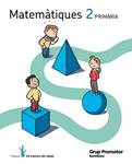 MATEMATIQUES 2 PRIMARIA ELS CAMINS DEL SABER | 9788479186937 | Llibreria Drac - Llibreria d'Olot | Comprar llibres en català i castellà online