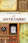 ANTICUARIO, EL | 9788496940826 | SANCHEZ, JULIAN | Llibreria Drac - Llibreria d'Olot | Comprar llibres en català i castellà online