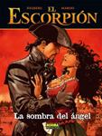 ESCORPION LA SOMBRA DEL ANGEL, EL | 9788498477733 | MARINI, DESBERG | Llibreria Drac - Librería de Olot | Comprar libros en catalán y castellano online