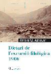 DIETARI DE L'EXCURSIO FILOLOGICA 1906 | 9788484379140 | ALCOVER, ANTONI M. | Llibreria Drac - Librería de Olot | Comprar libros en catalán y castellano online