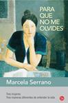 PARA QUE NO ME OLVIDES | 9788466325127 | SERRANO, MARCELA | Llibreria Drac - Librería de Olot | Comprar libros en catalán y castellano online