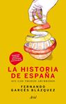 HISTORIA DE ESPAÑA SIN LOS TROZOS ABURRIDOS, LA | 9788434409972 | GARCES, FERNANDO | Llibreria Drac - Librería de Olot | Comprar libros en catalán y castellano online