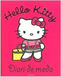 HELLO KITTY DIARI DE MODA | 9788499322636 | VV.AA. | Llibreria Drac - Librería de Olot | Comprar libros en catalán y castellano online