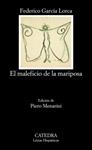 MALEFICIO DE LA MARIPOSA, EL | 9788437617060 | GARCIA LORCA | Llibreria Drac - Librería de Olot | Comprar libros en catalán y castellano online