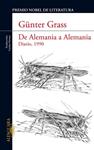 DE ALEMANIA A ALEMANIA  DIARIO 1990 | 9788420407371 | GRASS, GUNTER | Llibreria Drac - Librería de Olot | Comprar libros en catalán y castellano online