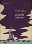 NUBE PÚRPURA, LA | 9788490324769 | SHIEL, M. P. | Llibreria Drac - Llibreria d'Olot | Comprar llibres en català i castellà online