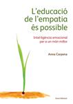 EDUCACIÓ DE L'EMPATIA ÉS POSSIBLE, L' | 9788497665483 | CARPENA, ANNA | Llibreria Drac - Llibreria d'Olot | Comprar llibres en català i castellà online