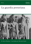 GUARDIA PRETORIANA, LA | 9788498676280 | RANKOV, BORIS; HOOK, RICHARD | Llibreria Drac - Llibreria d'Olot | Comprar llibres en català i castellà online